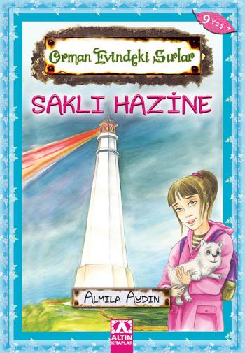 ORMAN EVINDEKI SIRLAR- SAKLI HAZINE