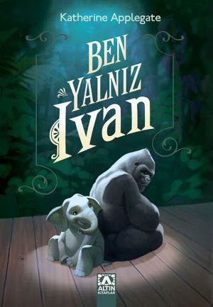 BEN YALNIZ IVAN