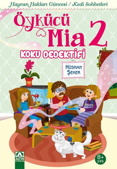 ÖYKÜCÜ MIA 2 KOKU DEDEKTIFI