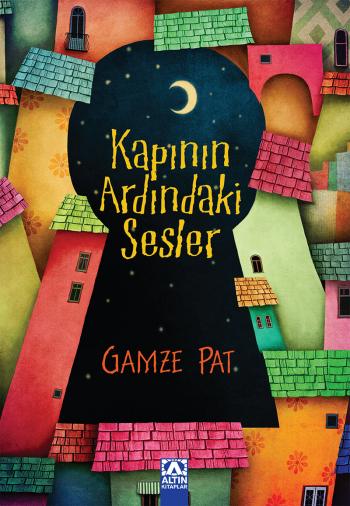 KAPININ ARDINDAKI SESLER