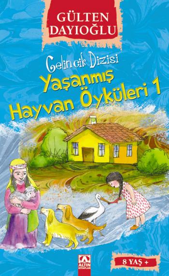 GELINCIK DIZ.-YASANMIS HAYVAN ÖYKÜLERI -1