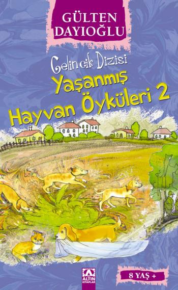 GELINCIK DIZ.-YASANMIS HAYVAN ÖYKÜLERI -2