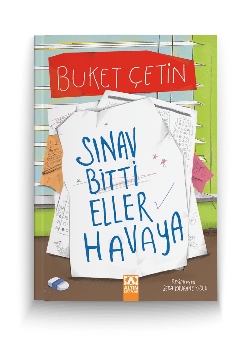 SINAV BİTTİ ELLER HAVAYA