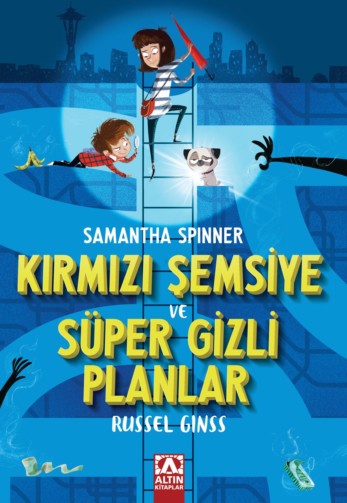 KIRMIZI ŞEMSİYE VE SÜPER GİZLİ PLANLAR