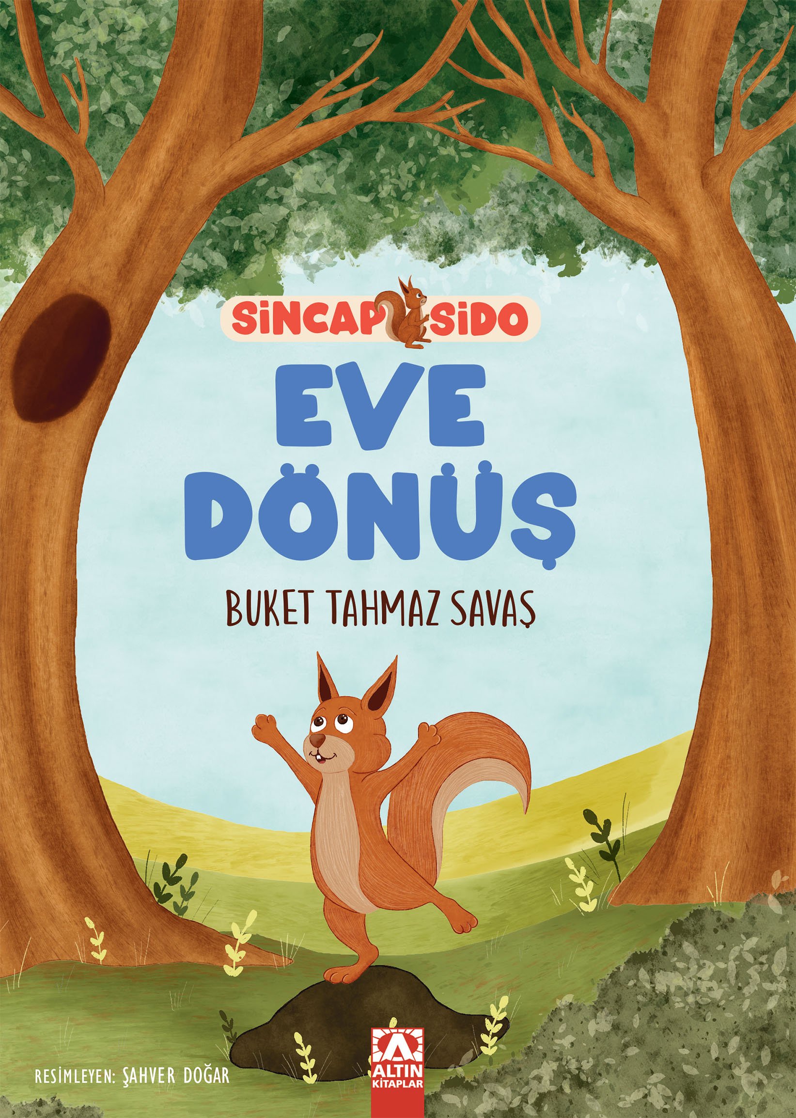 SİNCAP SİDO - EVE DÖNÜŞ