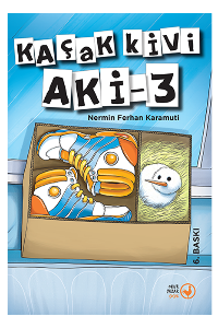 Kaçak Kivi Aki 3