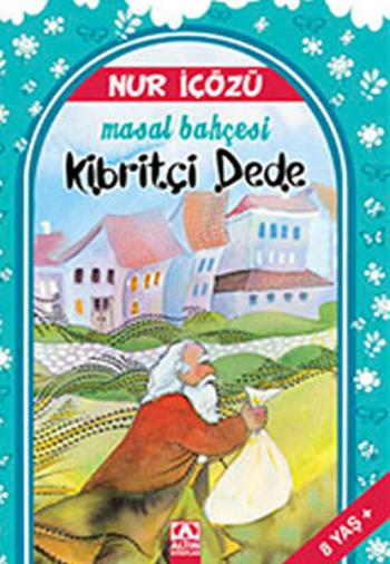 MASAL BAHÇESI -1 KIBRITÇI DEDE