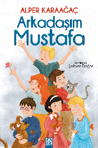 Arkadaşım Mustafa