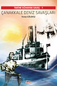 Tarihe Sığmayan Savaş