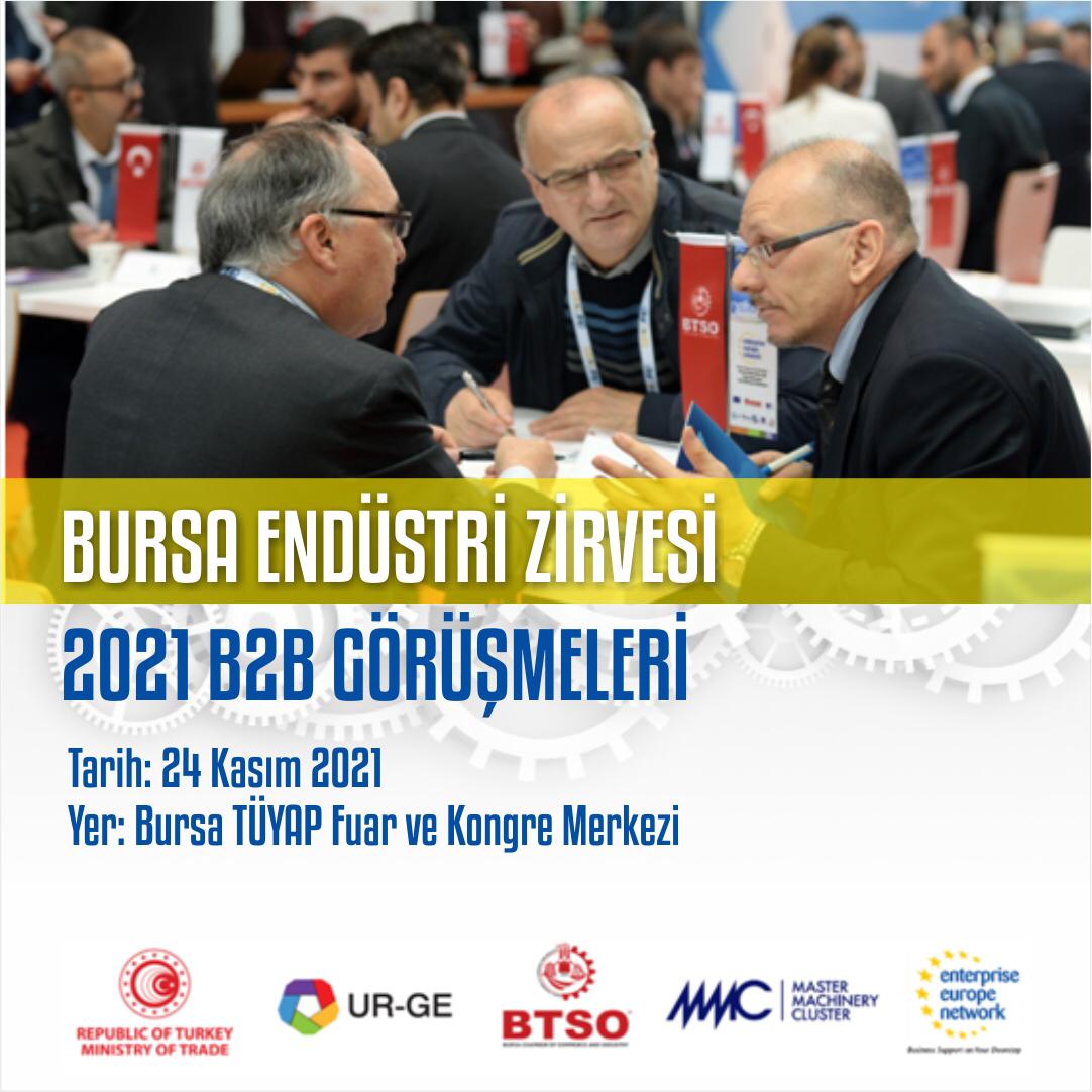 Bursa Endüstri Zirvesi 2021 B2B Görüşmeleri Düzenlenecektir