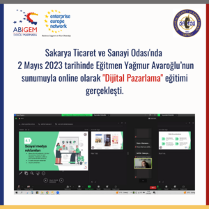 Read more about the article Dijital Pazarlama Eğitimi” 2 Mayıs 2023 tarihinde Sakarya Ticaret ve Sanayi Odası’nda gerçekleşti