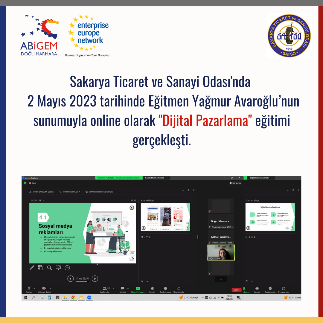Dijital Pazarlama Eğitimi” 2 Mayıs 2023 tarihinde Sakarya Ticaret ve Sanayi Odası’nda gerçekleşti