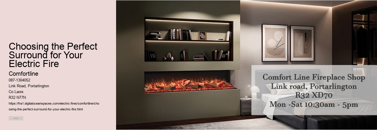 Features to Look for in a High-Quality Electric Fire