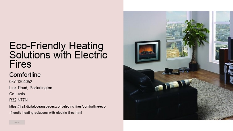 How to Maintain Your Electric Fire for Longevity