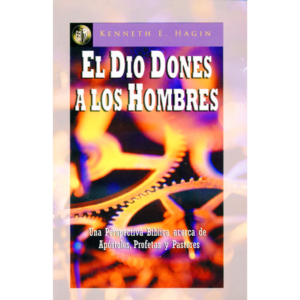 Él Dio Dones a los Hombres