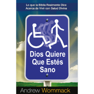 Dios Quiere Que Estés Sano