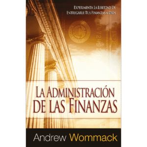 La Administración de las Finanzas
