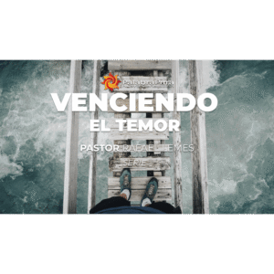 Venciendo El Temor