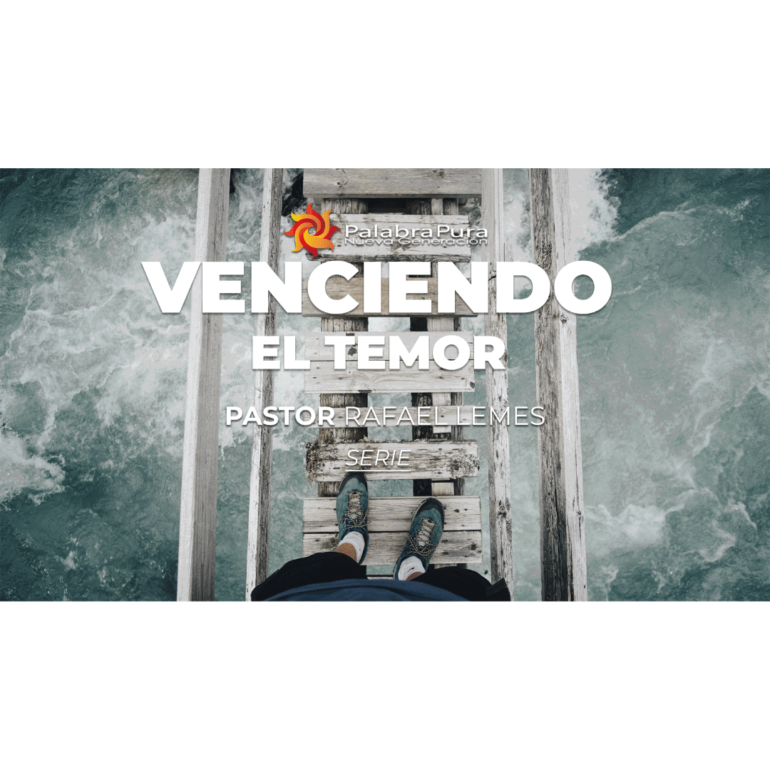 Venciendo El Temor
