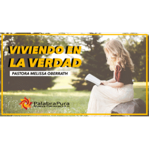 Viviendo En La Verdad