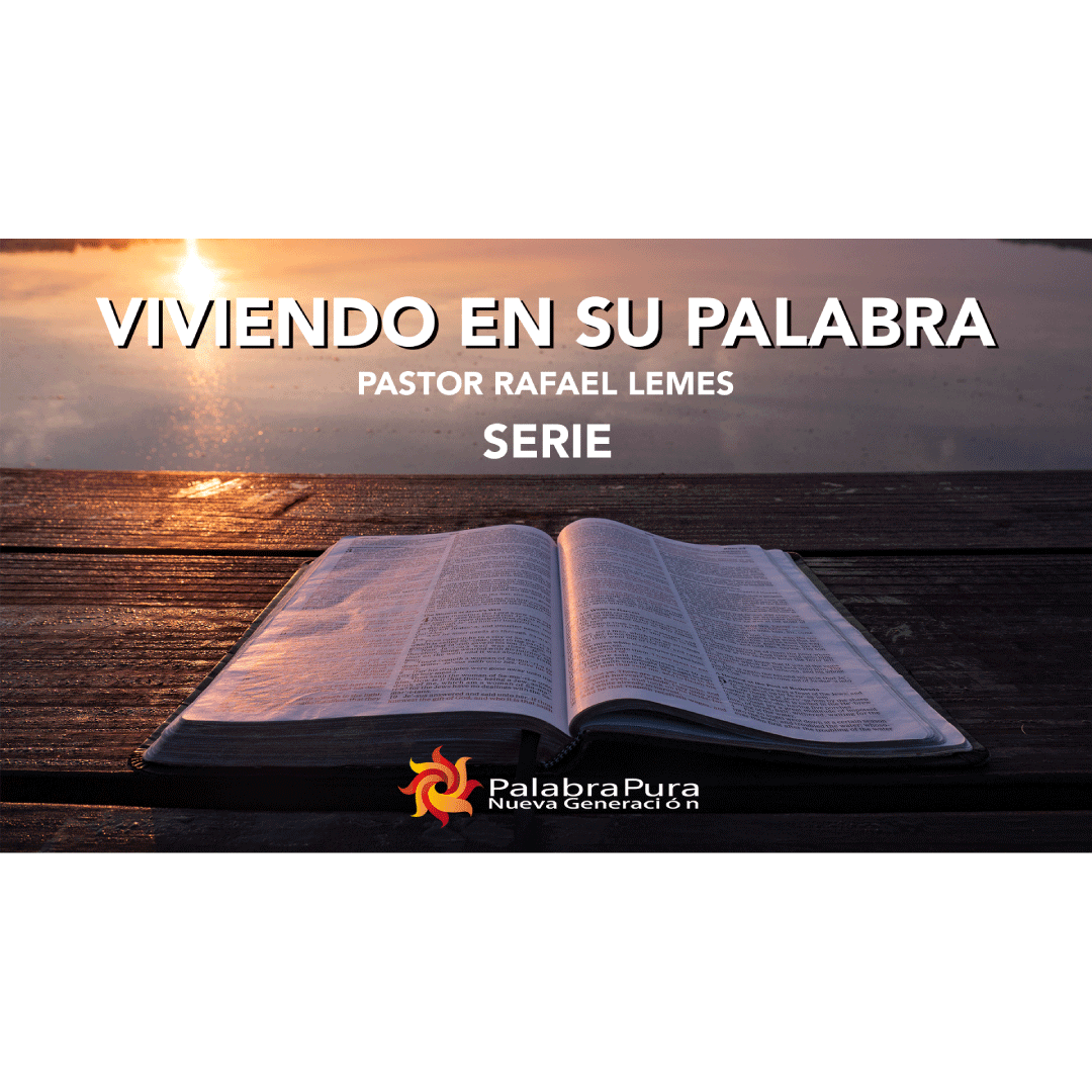 Viviendo En Su Palabra (Serie)