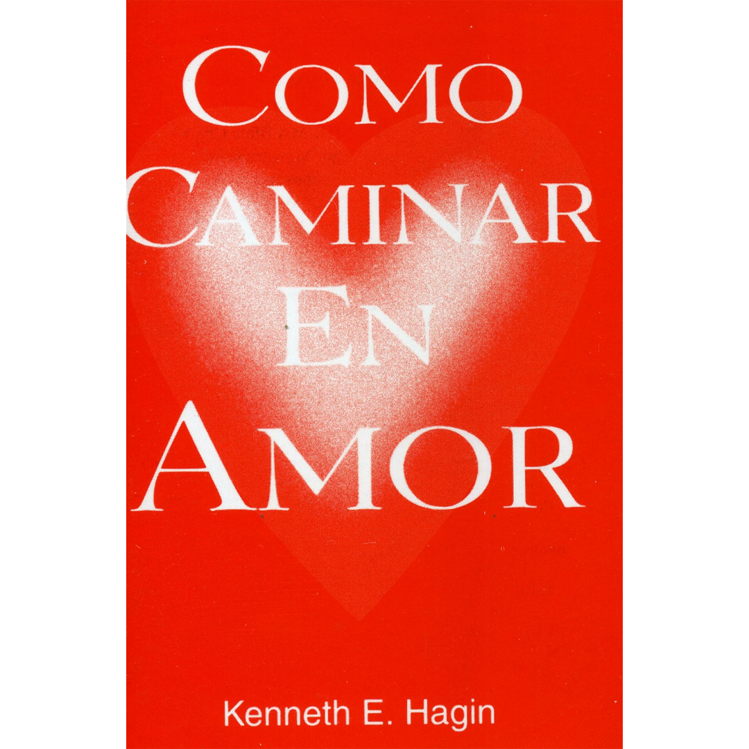 Cómo caminar en amor