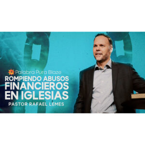 Rompiendo Abusos Financieros en Iglesias