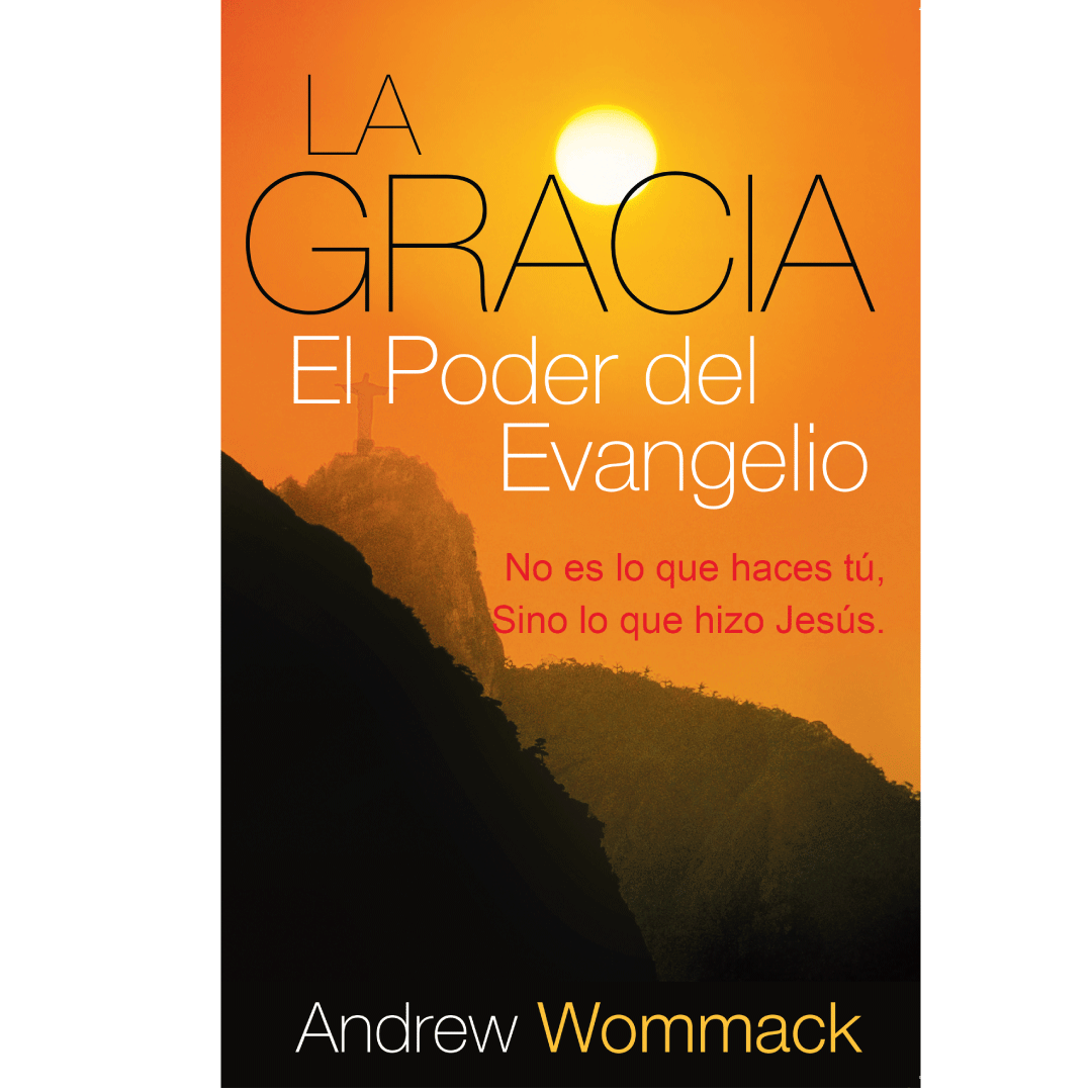 La Gracia El Poder del Evangelio E-book