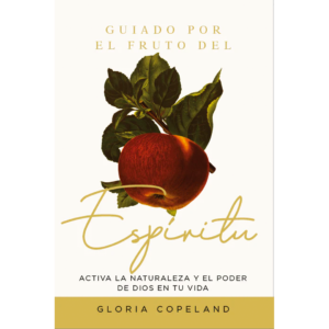 Guiado por el fruto del Espíritu