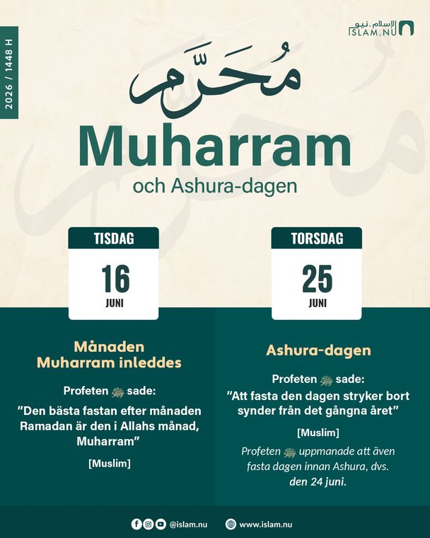 Månaden Muharram, Ashura-dagen och sommarledighet