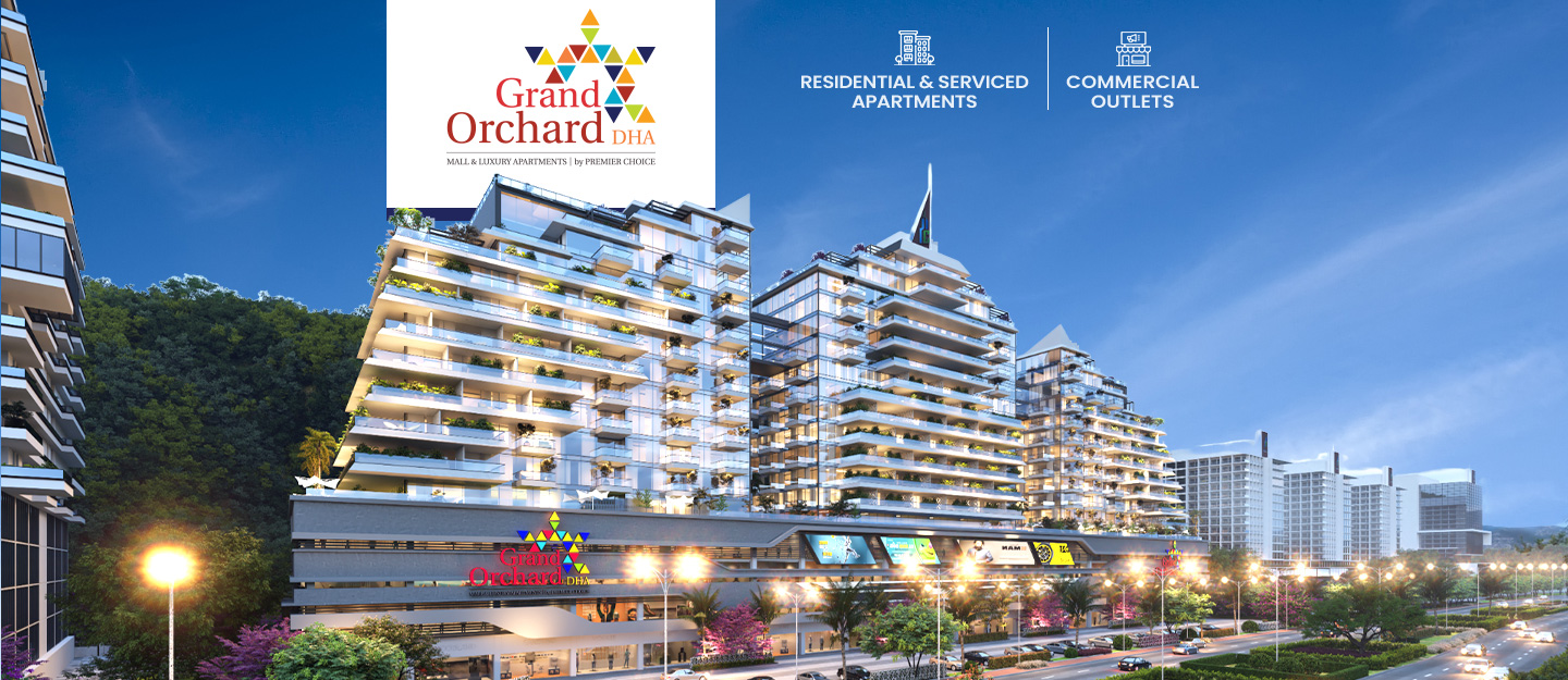 Grand Orchard, DHA Islamabad:  The Investment That’s Turning Heads