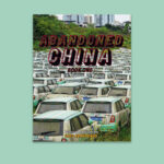 Abandoned China