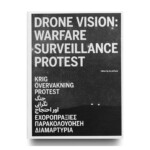 Drone Vision - Warfare, Surveillance, Protest