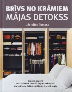 Brīvs no krāmiem Mājas detokss -