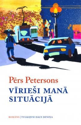 Vīrieši manā situācijā - Pērs Petersons