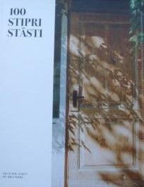 100 stipri stāsti - Lelde Adele