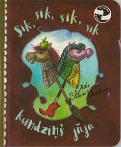 Sik, sik, sik, sik kundziņš jāja