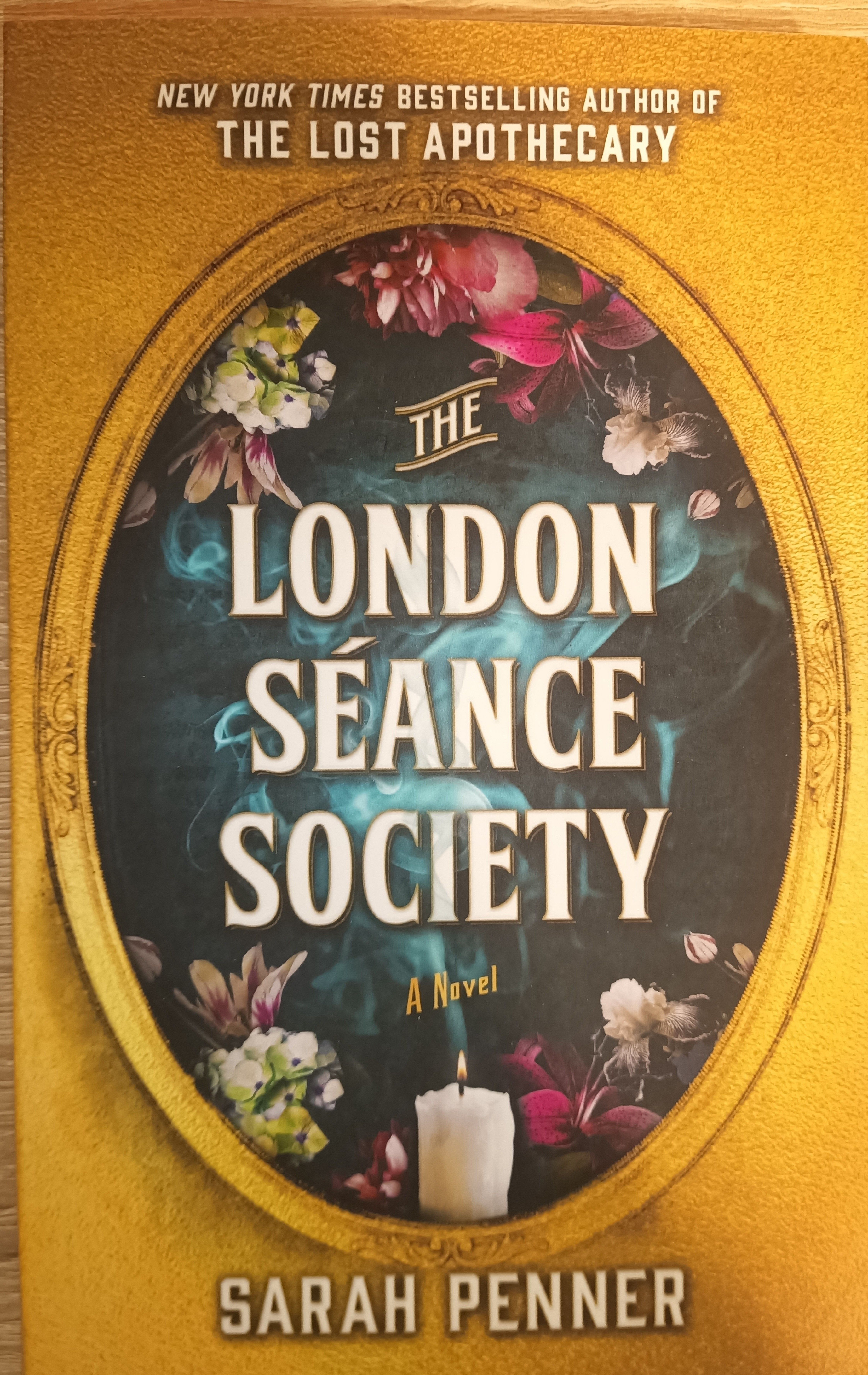 The London Seance Society - Sarah Penner