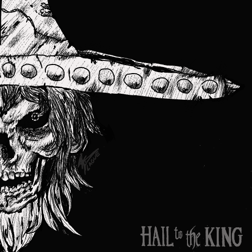 Hail to the King