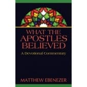 What the Apostles Believed