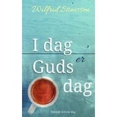I dag er Guds dag - tekster til hver dag