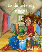 Kan du huske mig mormor?