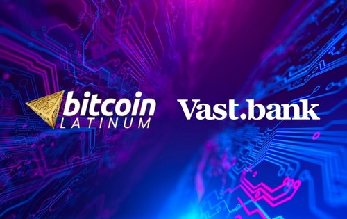 Bitcoin Latinum расширяет криптовалютный бизнес с помощью Vast Bank