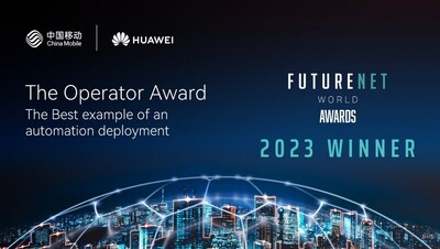 <a>China Mobile и Huawei получают Operator Award на FutureNet World 2023</a>