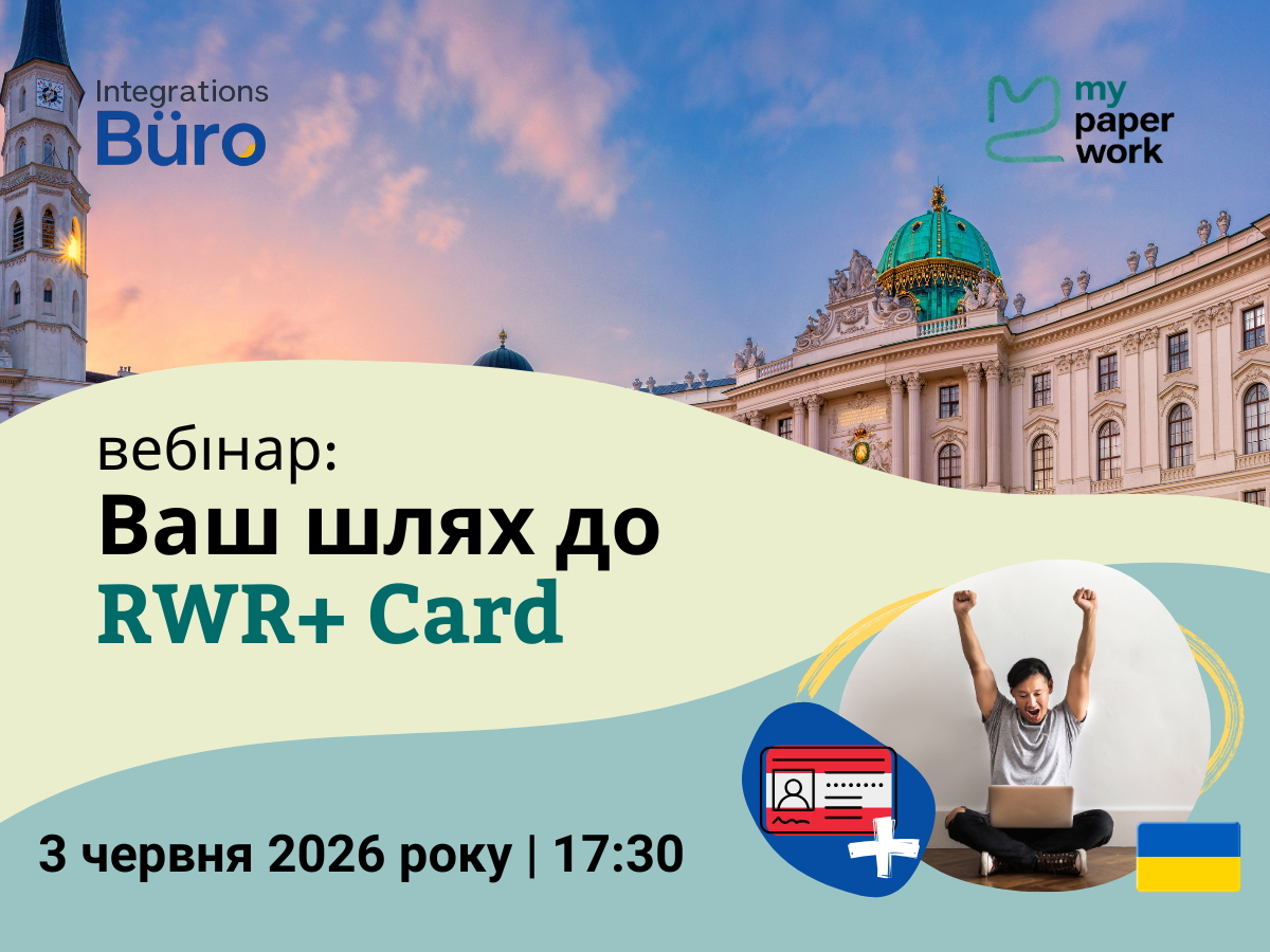 Your Path to the RWR+ Card - for Ukrainians in Austria