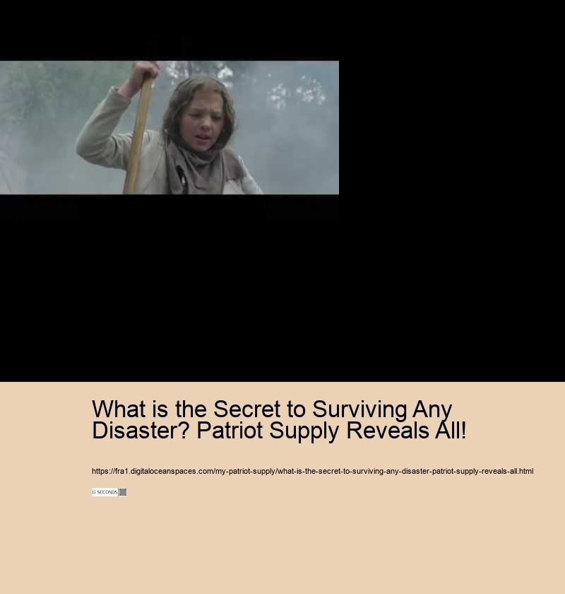What is the Secret to Surviving Any Disaster? Patriot Supply Reveals All!