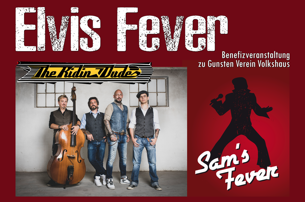 Event image for Elvis Fever - The Ridin' Dudes feat. Sam's Fever