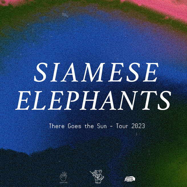 Event image for Siamese Elephants - There Goes The Sun Tour 2023