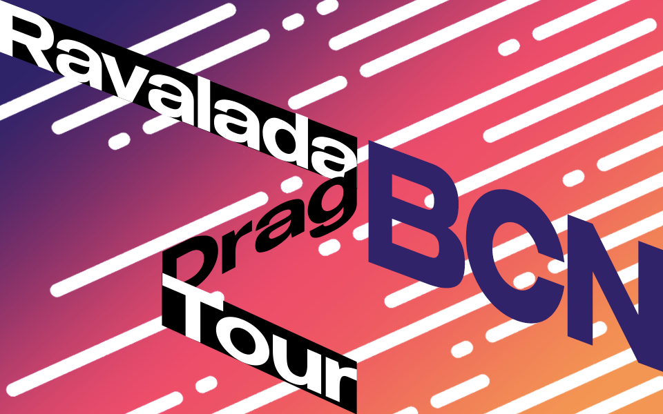 Ravalada Drag Tour — Edición Dragalunya Eixample