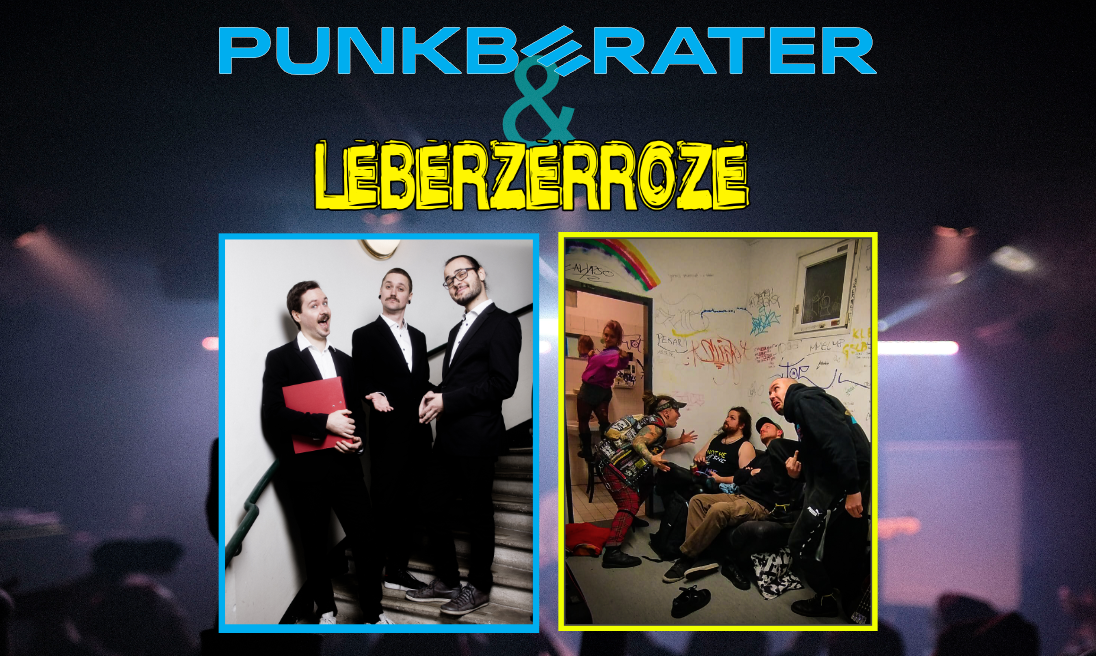 Event image for PUNKBERATER & Leberzerroze Live